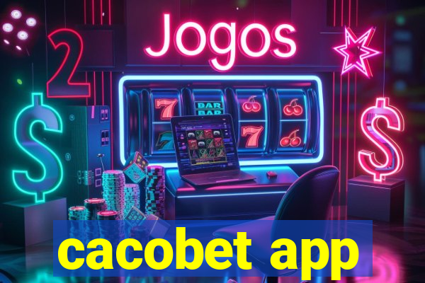 cacobet app